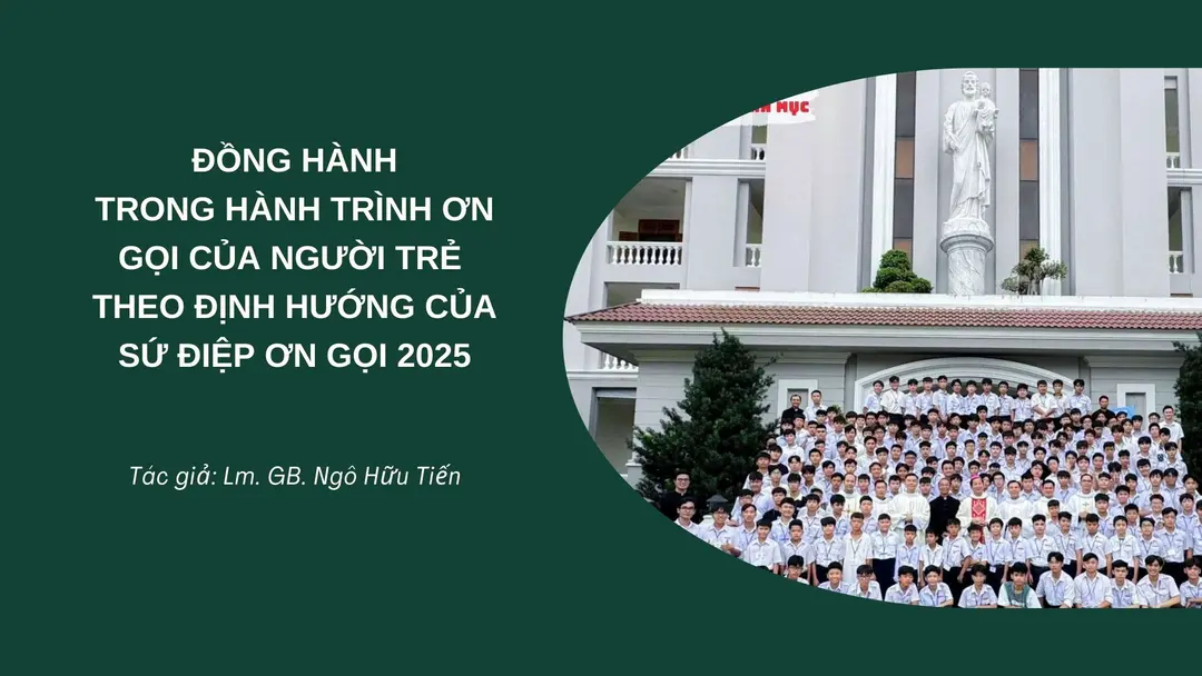 Đồng hành trong hành trình ơn gọi của người trẻ theo định hướng của Sứ điệp Ơn gọi 2025